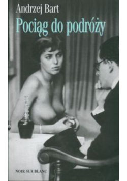 Pociąg do podróży