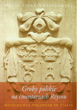 Groby polskie na cmentarzach Rzymu