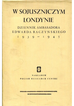 W sojuszniczym Londynie