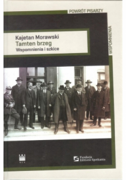 Tamten brzeg Wspomnienia i szkice