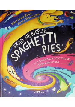 Skąd się bierze spaghetti pies i inne naukowe...