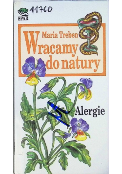 Wracamy do natury Alergie