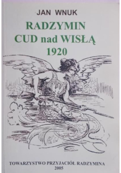 Radzymin Cud nad Wisłą 1920