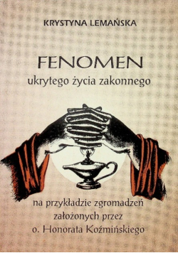 Fenomen ukrytego życia zakonnego