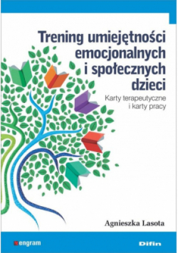 Trening umiejętności emocjonalnych i społecznych dzieci