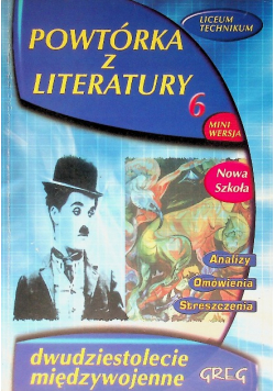 Powtórka z literatury 6 Dwudziestolecie międzywojenne