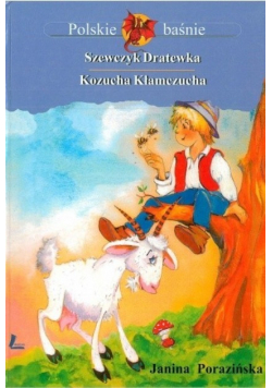 Szewczyk Dratewka Kozucha Kłamczucha