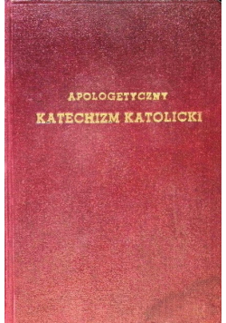 Apologetyczny katechizm katolicki