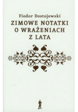 Zimowe notatki o wrażeniach z lata