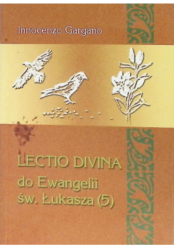 Lectio Divina Do Ewangelii Św Łukasza 5