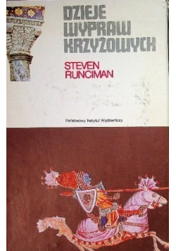 Dzieje wypraw krzyżowych Tom 2