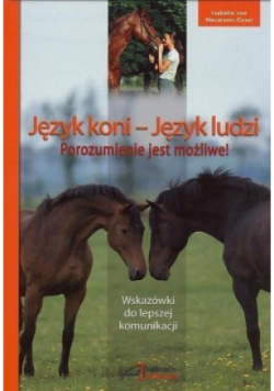 Język koni, język ludzi. Porozumienie jest możliwe