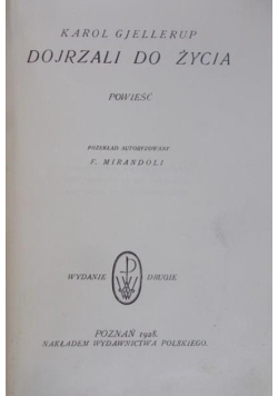Dojrzali do życia, 1928 r.