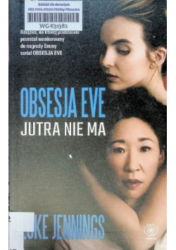 Obsesja Eve Jutra nie ma