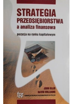 Strategia przedsiębiorstwa a analiza finansowa