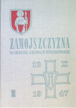 Zamojszczyzna w okresie okupacji hitlerowskiej