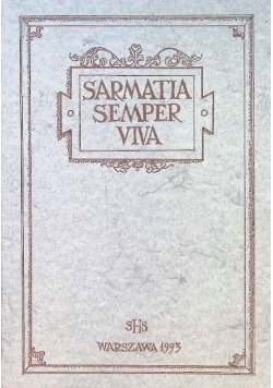 Sarmatia semper viva