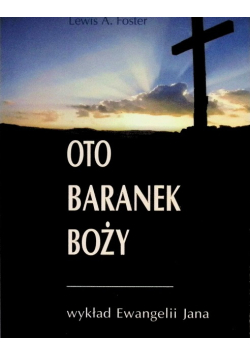 Oto Baranek Boży