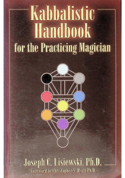 Kabbalistic Handbook for the Practicing Magician
