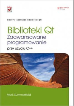 Biblioteki Qt Zaawansowane programowanie przy użyciu C++
