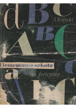 Elementarna szkoła ABC na fortepian 1950r.