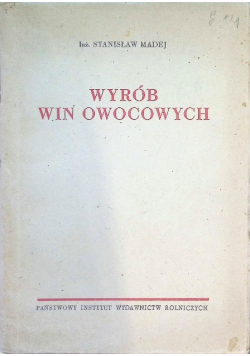 Wybór win owocowych 1949 r.