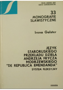 Język staroruskiego przekładu dzieła Andrzeja Frycza Modrzewskiego