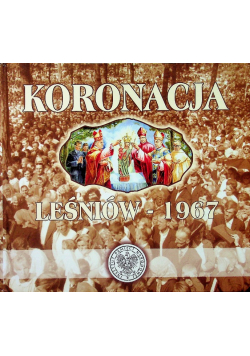 Koronacja Leśniów 1967