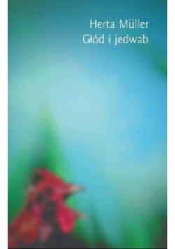 Głód i jedwab