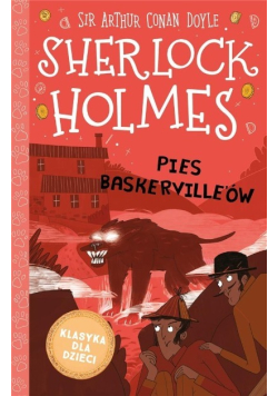 Sherlock Holmes Tom 22 Pies Baskervilleów