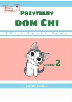 Chi`s Sweet Home. Przytulny dom Chi Tom 2
