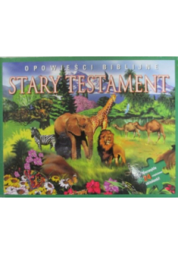 Opowieści biblijne. Stary Testament