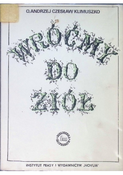 Wróćmy do Ziół