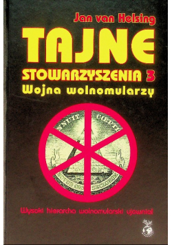 Tajne stowarzyszenia 3 wojna wolnomularzy