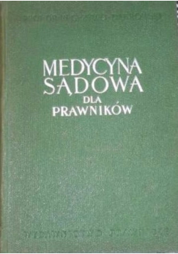 Medycyna sądowa dla prawników