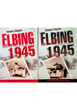 Elbing 1945 Tom I i II
