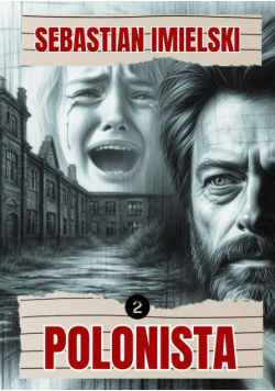 Polonista. Akt II