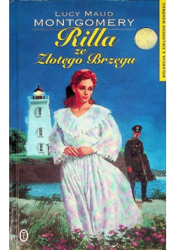 Kolekcja z zielonego wzgórza Tom 8 rilla ze złotego brzegu