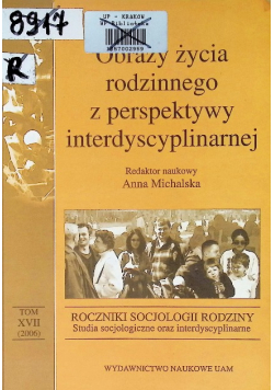 Obrazy życia rodzinnego z perspektywy interdyscyplinarnej