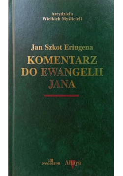 Komentarz do Ewangelii Jana