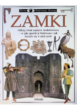 Patrzę podziwiam poznaję Zamki