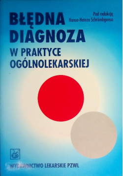 Błędna diagnoza w praktyce ogólnolekarskiej