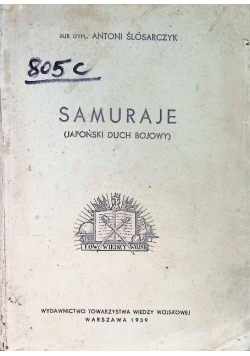 Samuraje Japoński duch bojowy 1939 r