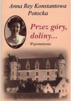 Przez góry doliny wspomnienia