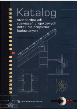 Katalog standardowych rozwiązań projektowych detali dla projektów budowlanych