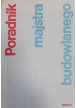 Poradnik majstra budowlanego