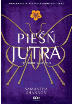 Czas żniw Tom 3 Pieśń jutra