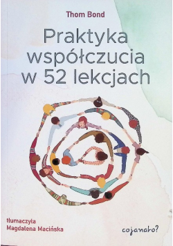 Praktyka współczucia w 52 lekcjach