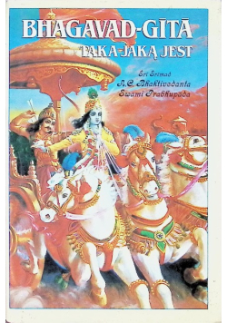 Bhagavad Gita taka jaką jest