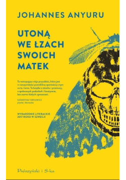 Utoną we łzach swoich matek